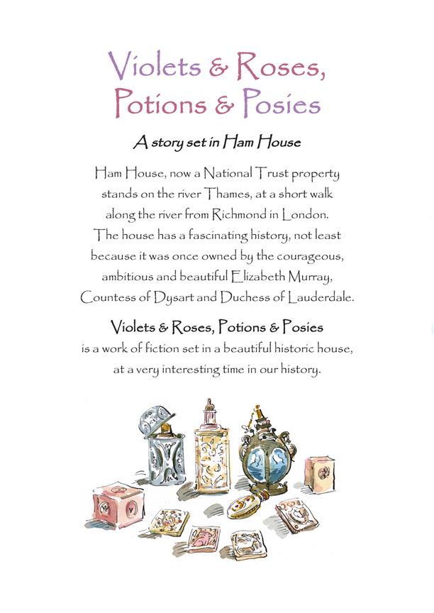 Violets and Roses, Potions and Posies